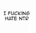 FUCK NTR