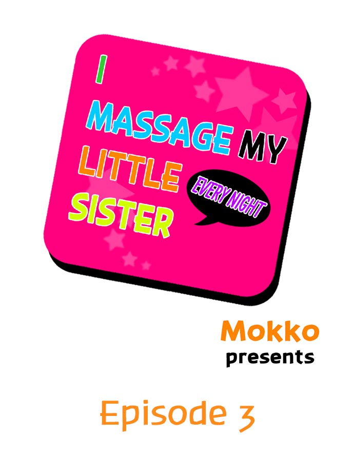 I Massage My Sister Every Night Ch 1-37 - Page 20