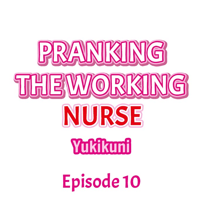 Pranking the Working Nurse Ch.11/? - Page 113