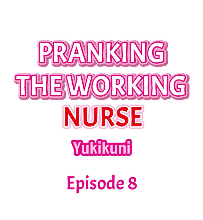 Pranking the Working Nurse Ch.11/? - Page 90