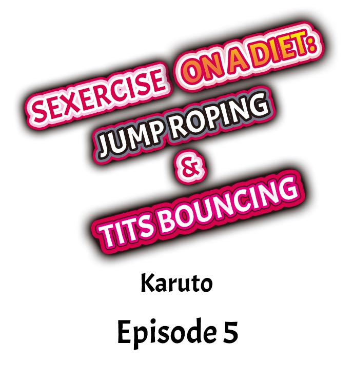 Sexercise on a Diet: Jump Roping & Tits Bouncing - Page 41