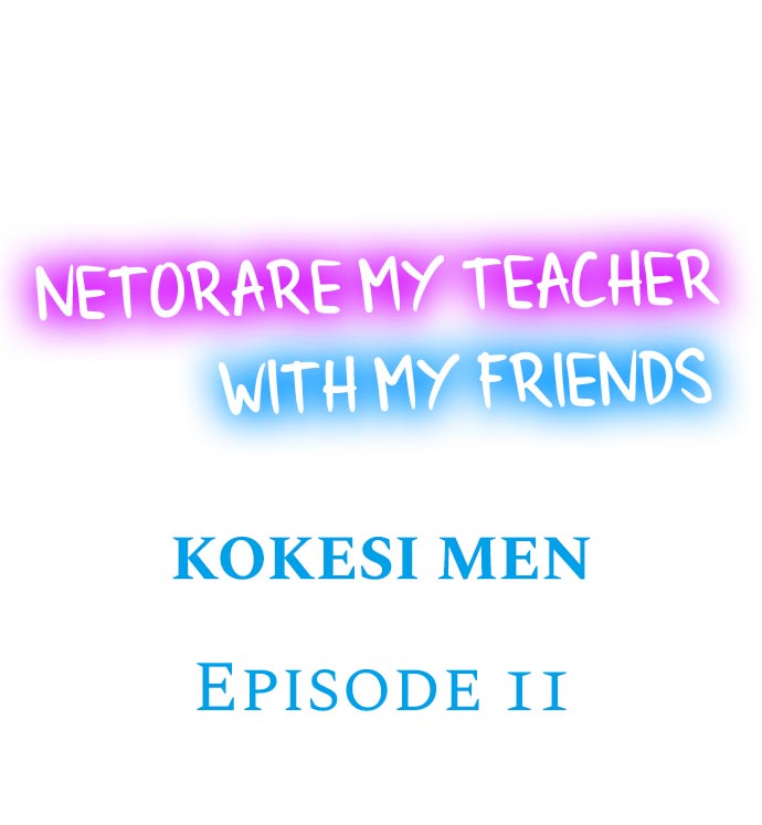 Netorare My Teacher With My Friends page 102 original parody - schoolboy uniform group hentai manga - read online free