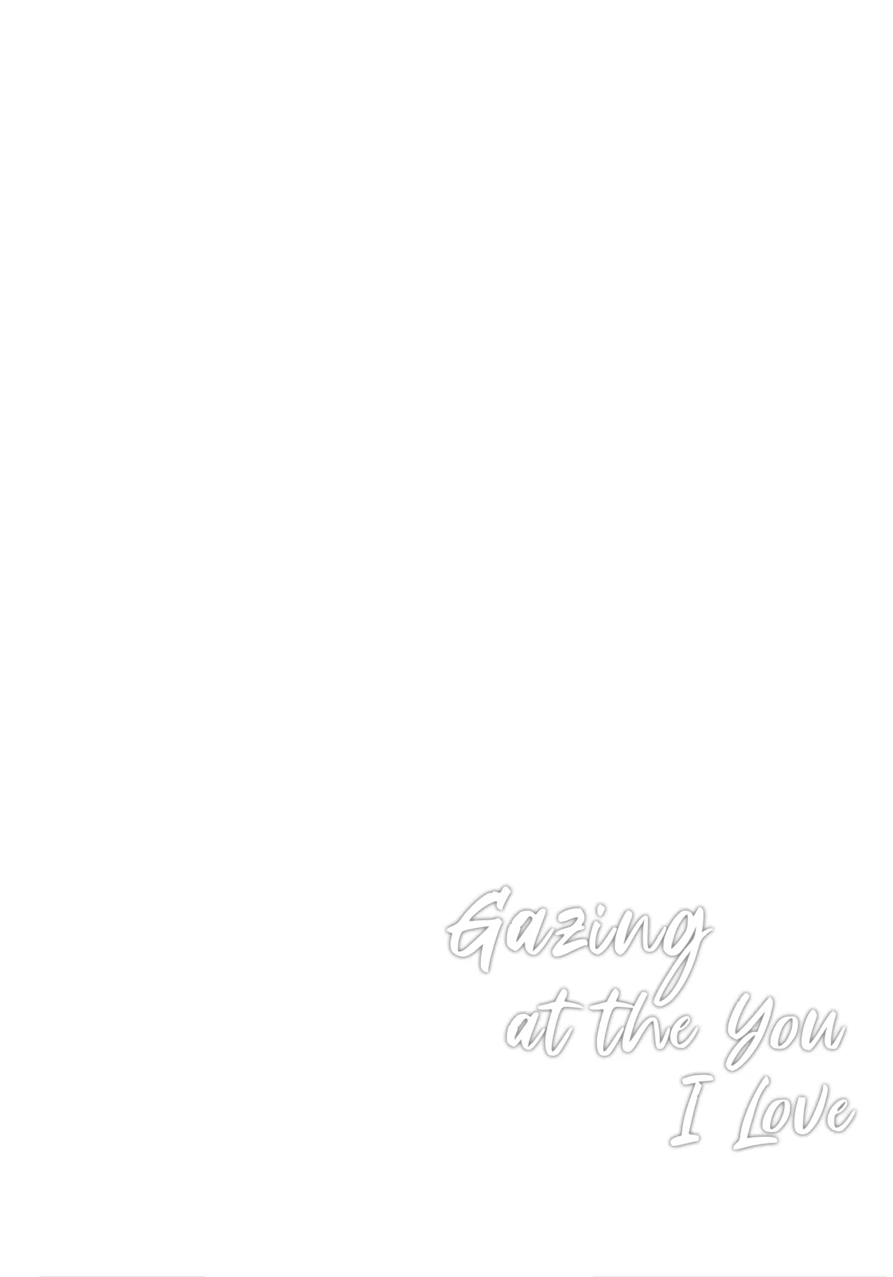 Aisuru, Manazashi | Gazing at the You I Love - Page 15